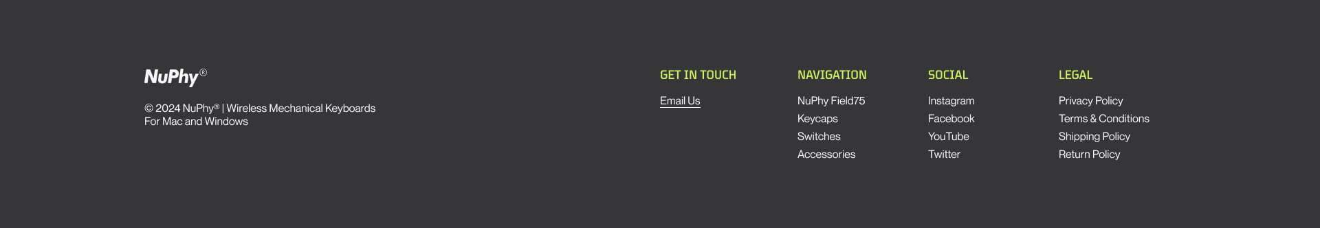 Footer section featuring NuPhy logo on left with copyright text and four navigation columns titled Get In Touch, Navigation, Social, and Legal in a dark grey footer.