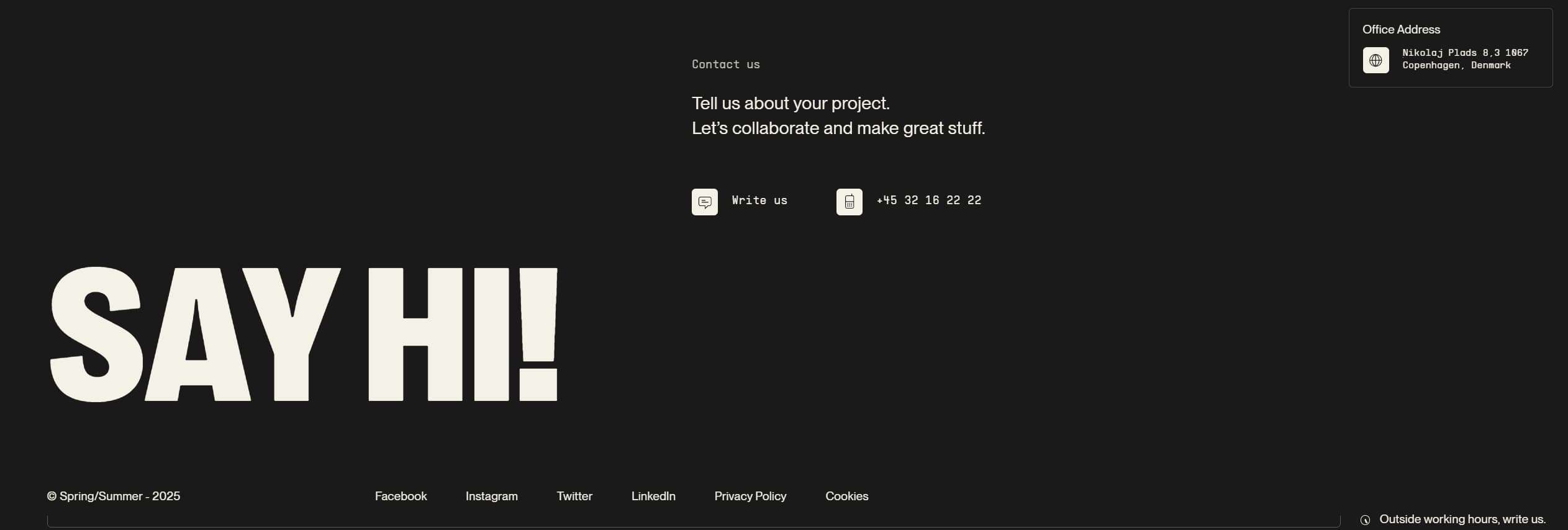 Dark website contact section with large cream headline reading SAY HI! on the left and a centered contact prompt with phone icon and number on the right.